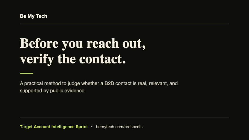 Before you reach out, verify the contact.